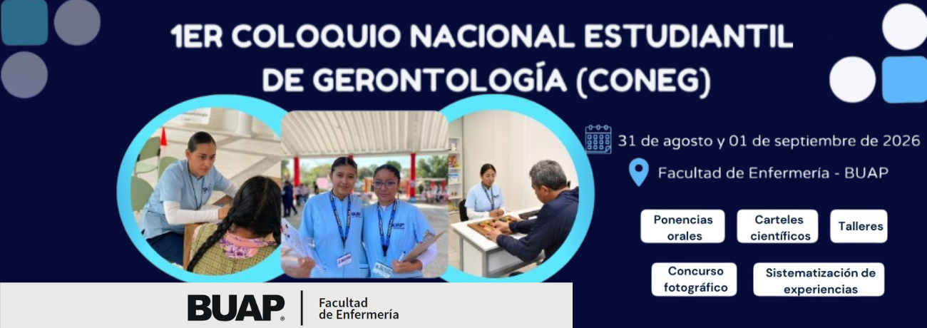 1ER COLOQUIO NACIONAL ESTUDIANTIL DE GERONTOLOGÍA (CONEG)